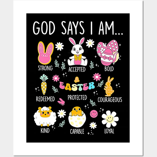 Retro God Says I Am Christian Jesus Happy Easter Day Bunny Wall Art by wfmacawrub